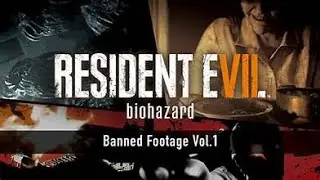RESIDENT EVIL 7 BANNED FOOTAGE VOL 1 (XBOX SERIES X)