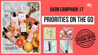Avon Campaign 17 - Priorities on the Go