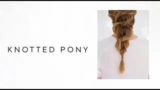 DIY Knotted Pony Tail Hair Tutorial | Wedding Hairstyles from Once Wed