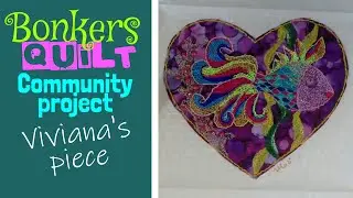 Bonkers Quilt community project || Viviana's piece