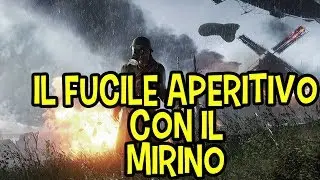 IL FUCILE APERITIVO CON IL MIRINO | BATTLEFIELD 1