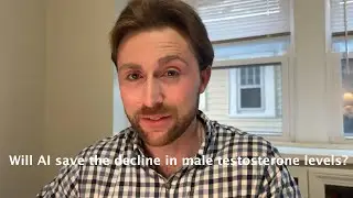 Will AI save the decline in Male Testosterone?