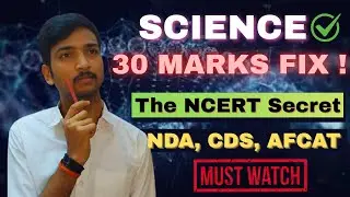 Science for CDS & NDA | 30 Marks FIX 🔥 Most Important Topics #ima #nda #upsc #aspirantlife