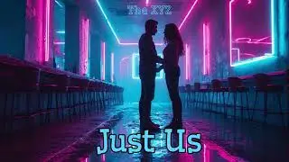 The XYZ - Just Us