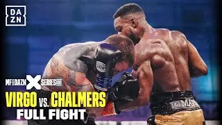 FULL FIGHT | Virgo vs. Chalmers (X Series 009 Main Event)