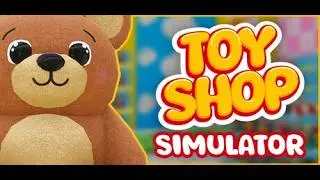 Toy Shop Simulator | Trailer