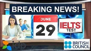 BREAKING NEWS for 29 JUNE 2019 IELTS TEST