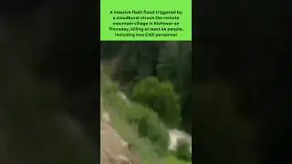 KISHTWAR FLOOD #theinfochauk #news #flashflood #breakingnews #viralvideo #ytshorts #youtubeshorts