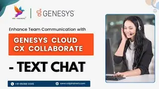 Enhance Team Communication with Genesys Cloud CX Collaborate - Text Chat