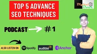 5 Advance SEO Techniques Which are Simple But Underrated | SEO Podcast EPISODE #1