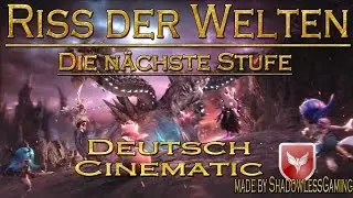 Summoners War| Die n&auml;chste Stufe - Riss der Welten - Teaser (Trailer) Cinematic - Deutsch HD