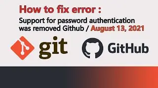 Fix Error Support for password authentication was removed Github / August 13, 2021