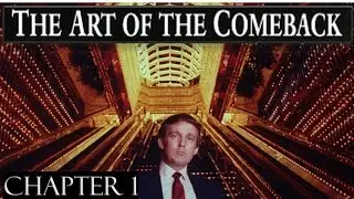 Trump | Art of the Comeback | Chapter 1 | Audiobook
