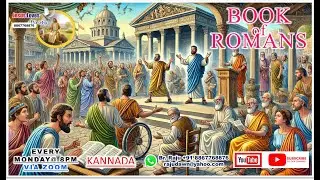 Study on Book Of Romans-50-Free Kannada Bible Study-Br Raju-8867768876-Jesus Loves Ministry-19/1/26