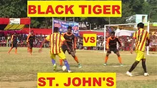 BEST FOOTBALL HIGHLIGHTS BLACK TIGER 0 VS ST JOHN'S 1 !S.FINAL NAGRI  FOOTBALL TOURNAMENT 2019