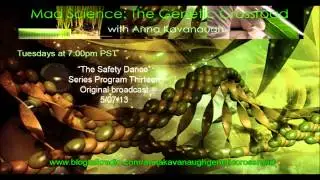 GMO Mad Science with Anna Kavanaugh - 