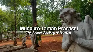 Jelajah Museum Taman Prasasti Jakarta 2023 | Endanesia