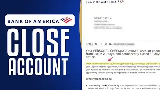 How To Close Bank Of America Account (2025) EASY TUTORIAL