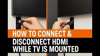 How to connect & disconnect HDMI Cable while tv is mounted on the wall