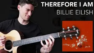 Therefore I Am - Billie Eilish | Acoustic Guitar Cover (fingerstyle)