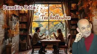 Paudits B&eacute;la - Tea kettesben