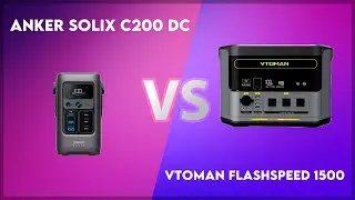 Anker Solix C200 DC vs Vtoman FlashSpeed 1500 Technical Comparison