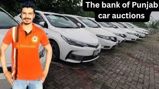 LAHORE CAR AUCTION BY THE BANK OF PUNJAB