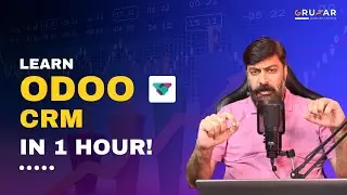 Learn Odoo CRM FAST in Just 1 Hour