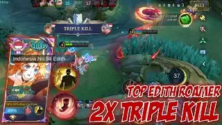 GAMEPLAY TOP EDITH JAWA BARAT ROAMER, TAPI DAPAT 2 KALI TRIPLE KILL - Mobile Legends Indonesia