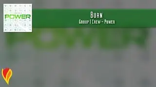 Group 1 Crew - Burn. Letra en espa&ntilde;ol.