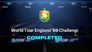 World Tour England 66 Challenge SBC Completed - Cheapest Solution & Pack Reward FC 26