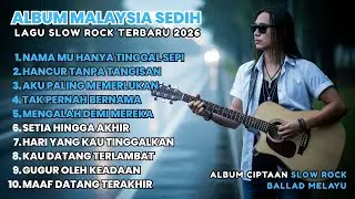 Lagu Bikin Nangis 😭| Lagu Sedih Patah Hati 💔 Ballad Slow Rock Terbaru 2025 - Full Album #lagusedih