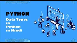 Data Types in Python in Hindi | | The Bug Programming