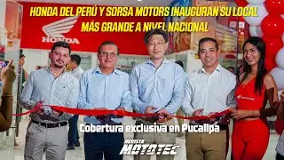 Honda Motos y Sorsa Motors inauguran el local más grande a nivel nacional en Pucallpa