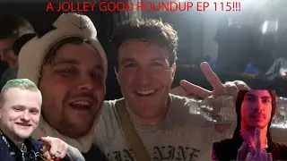 A JOLLEY GOOD ROUNDUP EP 115!!!