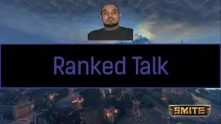 Wolfy2032 | Smite - Ranked Talk