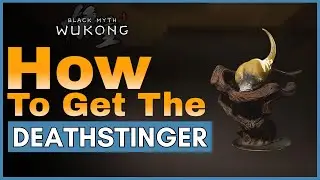 How To Get Deathstinger in Black Myth Wukong