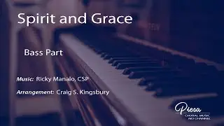Spirit and Grace (Ricky Manalo) - Bass