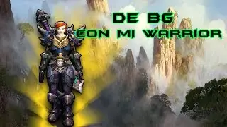 Guerrero Furia | BG - Probando diferentes talentos ^^ | Nivel 100 - Parche 6.2 - World of Warcraft