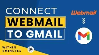Как подключить веб-почту к Gmail 2025 | Добавить веб-почту в Gmail | Настроить веб-почту в Gmail