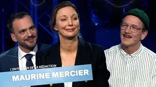 L&rsquo;entretien de la r&eacute;daction: Maurine Mercier