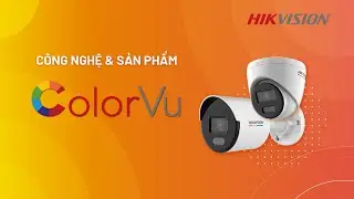 Sản Phẩm ColorVu - Camera Có Màu Ban Đêm Hikvision