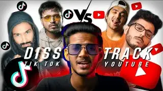 TIKTOK VS YOUTUBE - DISSTRACK | CARRYMINATI | SHAURYA KAMAL