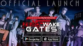 Zerowake GATES: BL RPG Gameplay Android IOS &mdash; Официальный запуск
