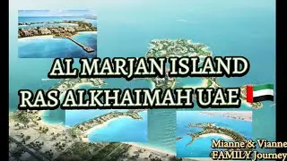 AL MARJAN ISLAND|Man Made Island in Ras Al Khaimah UAE | Hotel Staycation at HAMPTON HOTEL by Hilton