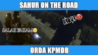 RIBUT DAN SALAH FAHAM TERJADI😪||SAHUR ON THE ROAD||Asep ngapak#motovlog#10