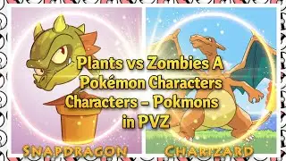 Plants vs Zombies As Pokemon Characters - Pokemons in PVZ