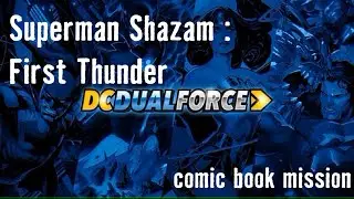 DC Dual Force | Superman Shazam: First Thunder