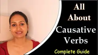 All about Causative Verbs #completeguide #parulenglishlab