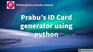Prabu's ID Card generator using python